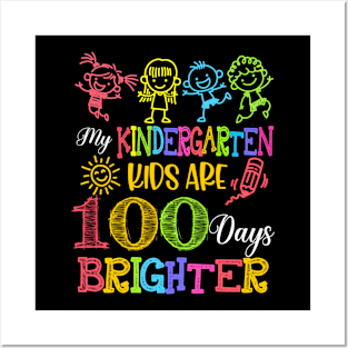 Kindergarten Teacher 100 Days Brighter 100Th Day Of School Posters and Art